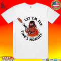 Let Em Fly Fink’s Hoagies T-shirt