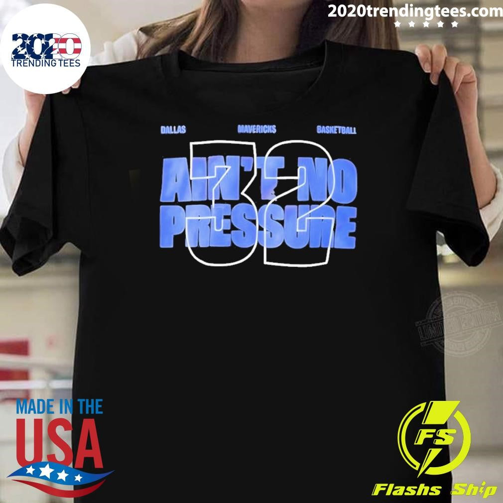 Jason Kidd Wearing Ain’t No Pressure 32 Cooper Flagg Dallas Mavericks Basketball Shirt