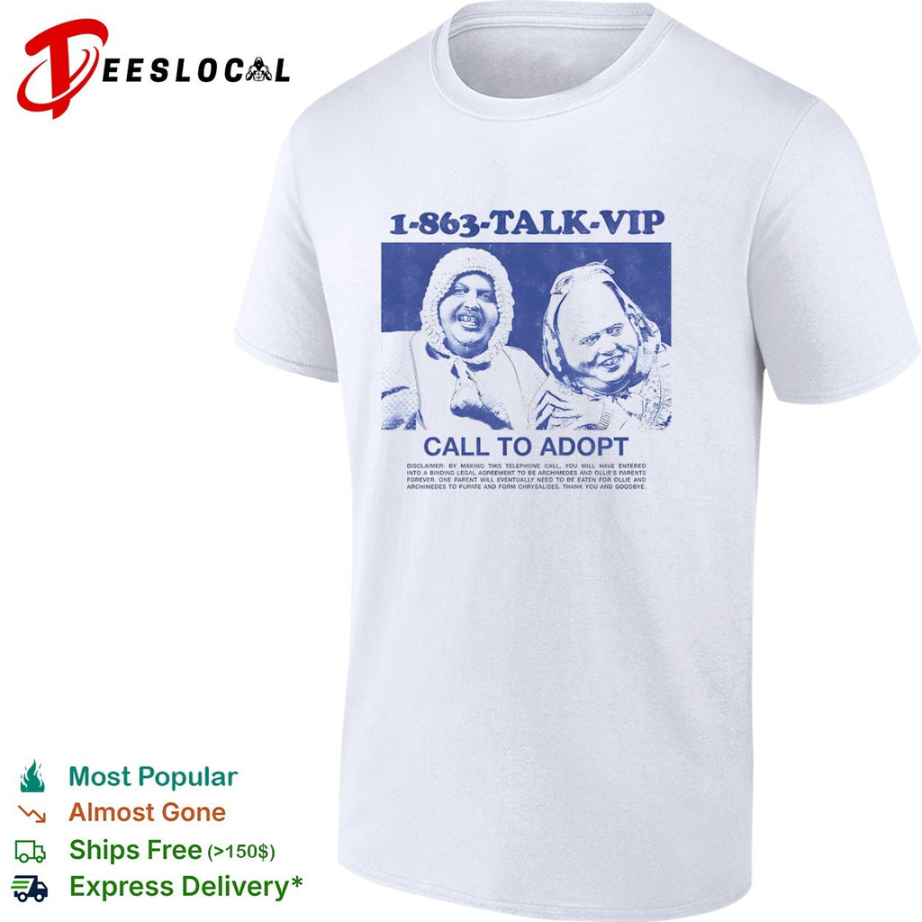 1 863 talk vip call to adopt shirt