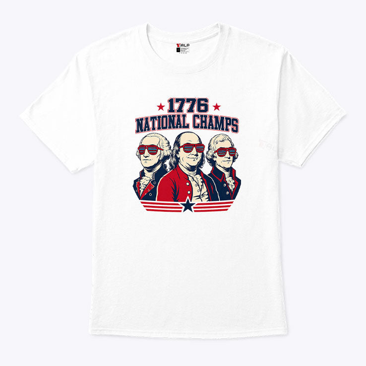 1776 National Champs Founding Fathers Shirt