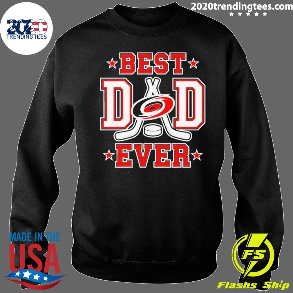 2026 Carolina Hurricanes Best Dad Ever Nhl Shirt
