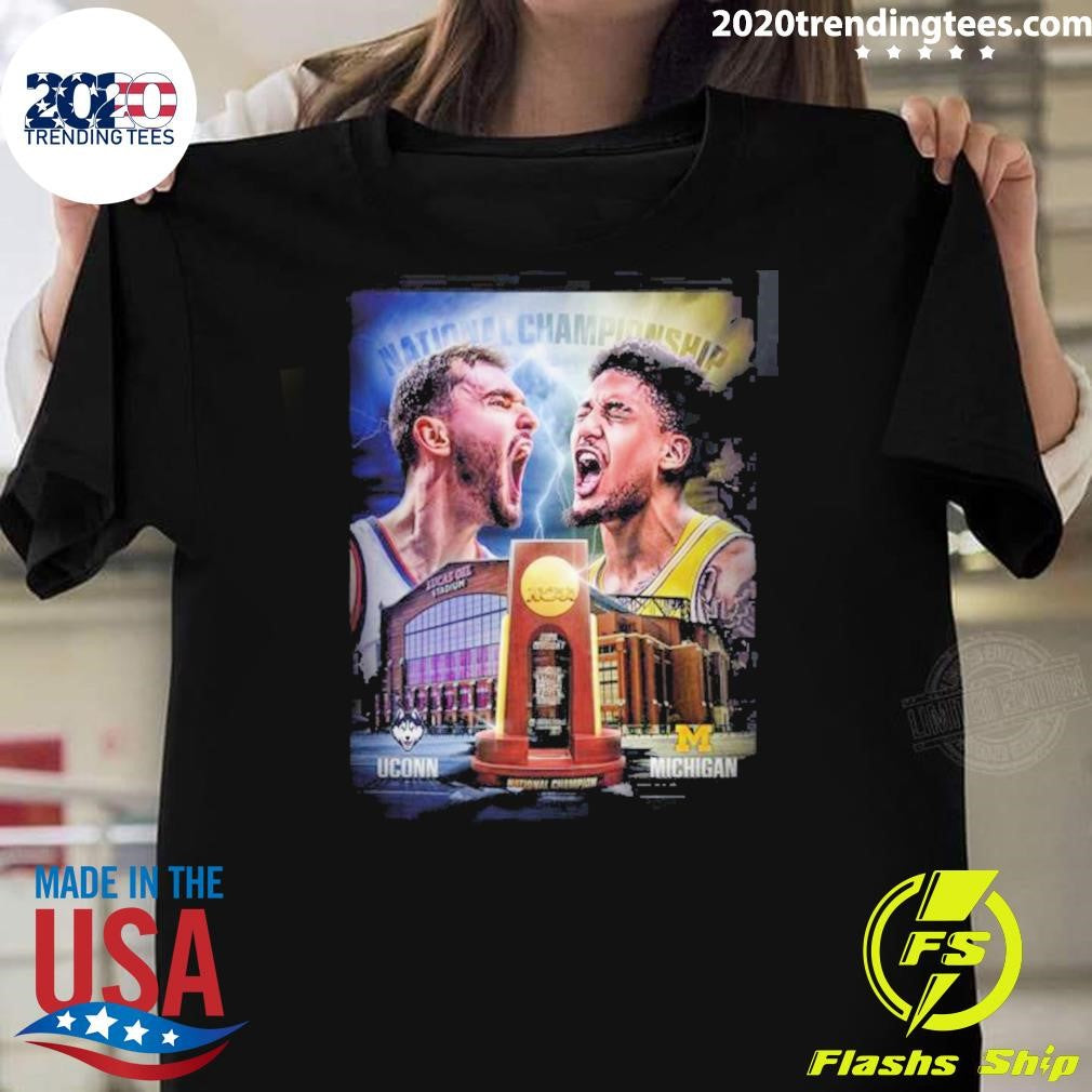 2026 NCAA Division 1 Men’s Basketball National Championship UConn Huskies Vs Michigan Wolverines Matchup Two Teams One Goal Shirt