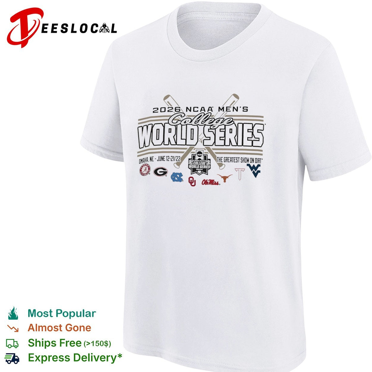 2026 NCAA Men’s College World Series the greatest show on dirt shirt