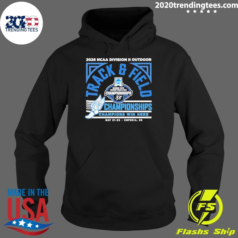 2026 Ncaa Dii Outdoor Track Field Championships Emporia Kansas Shirt