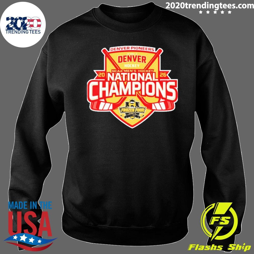 2026 Ncaa Men’s Hockey National Champions Denver Pioneers Shirt