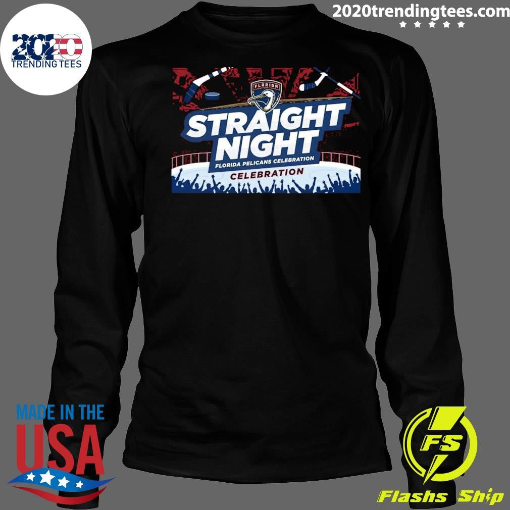 2026 Straight Night Florida Pelicans Celebration Operations Shirt