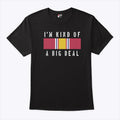 Brian Kerg National Defense Service Medal I’m Kind Of A Big Deal T Shirt