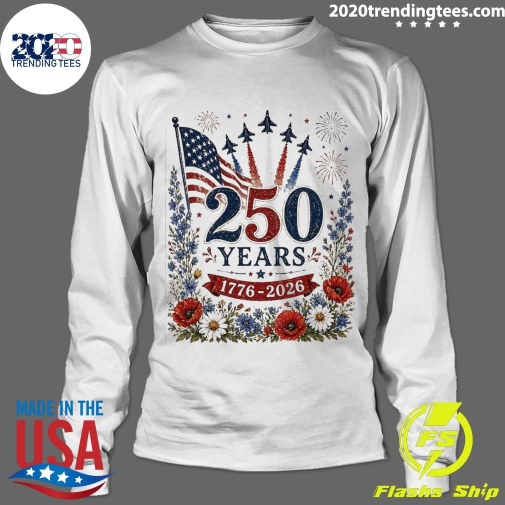 250 Years 1776-2026 Patriotic Garden Flag Flag Outdoor Decor American Anniversary Shirt