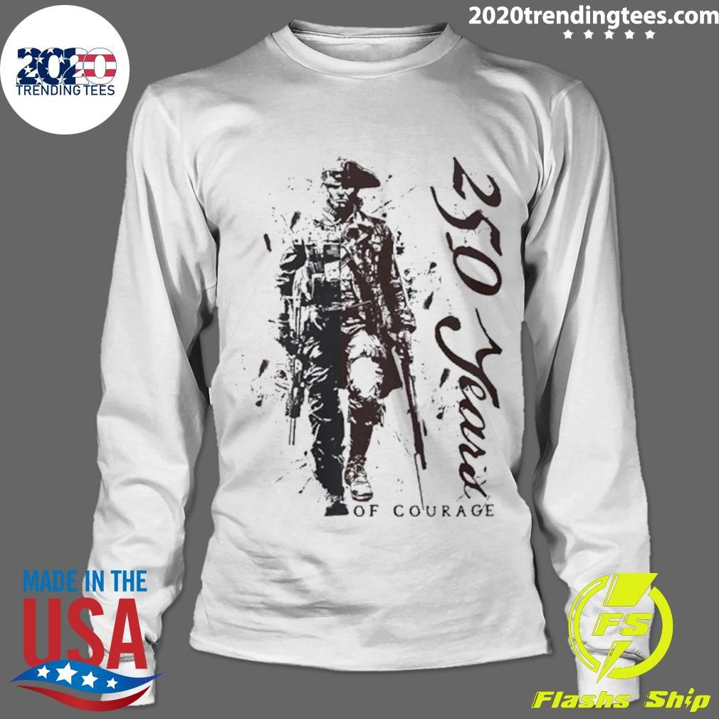 250 Years Of Courage Shirt