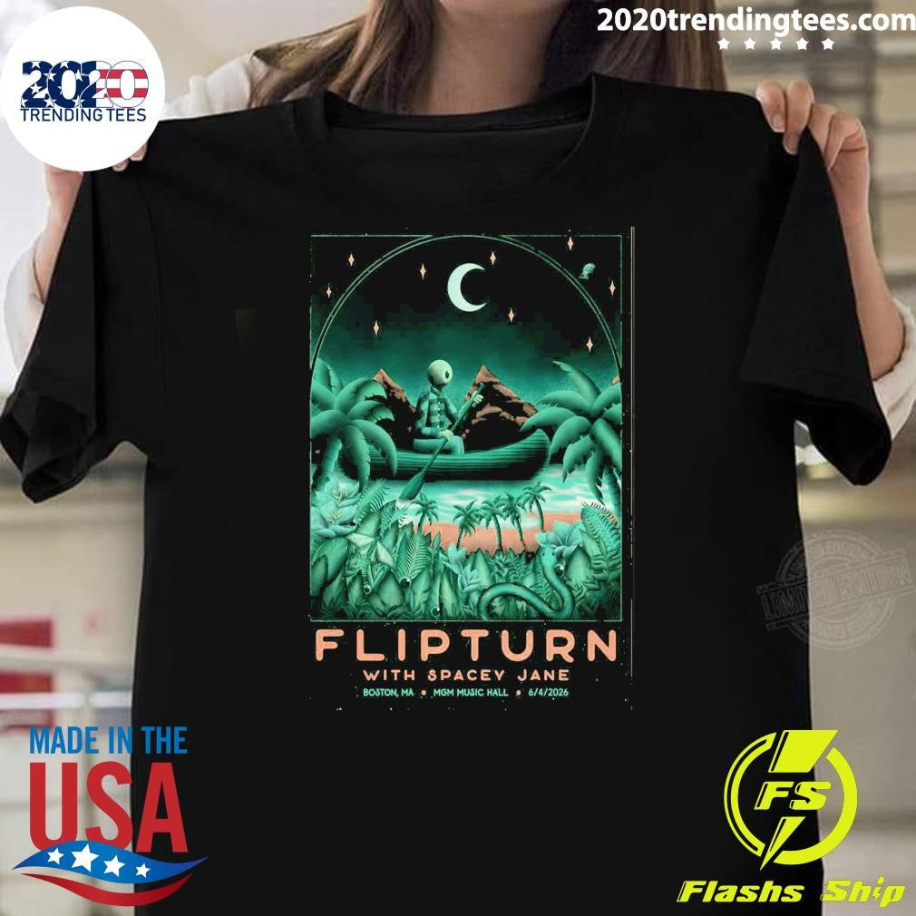 Flipturn With Spacey Jane Boston, Ma Mgm Music Hall June 4, 2026 Shirt