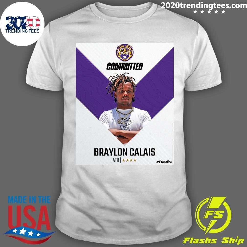 4-Star ATH Braylon Calais has committed to LSU Shirt