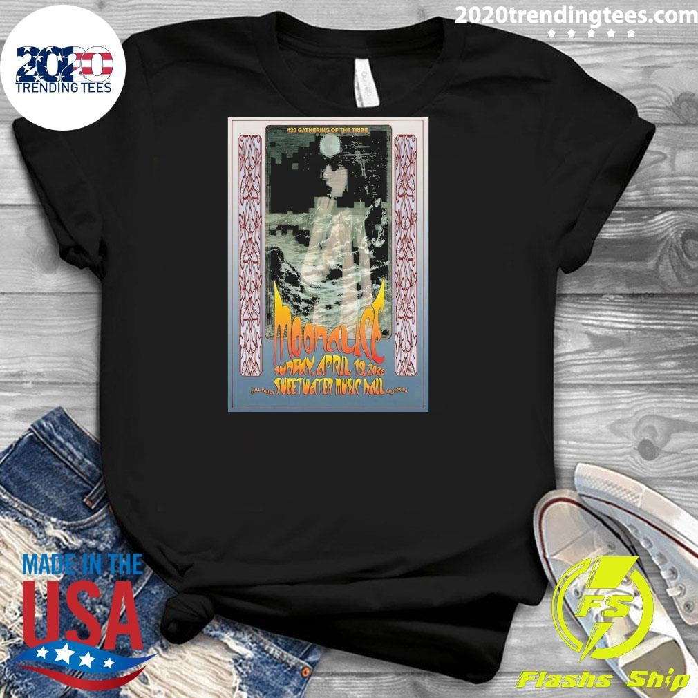 420 Gathering Of The Tribe Moonalice April 19 2026 In Mill Valley CA Shirt