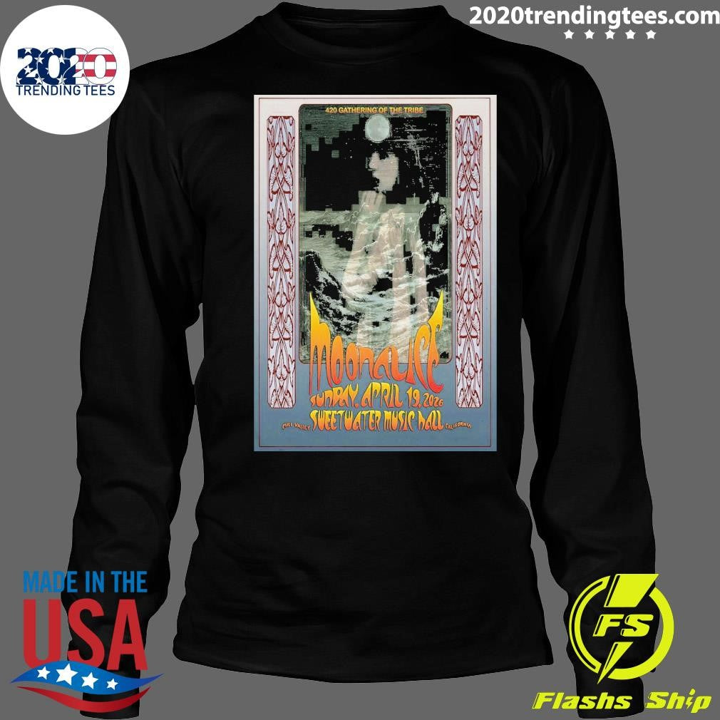 420 Gathering Of The Tribe Moonalice April 19 2026 In Mill Valley CA Shirt