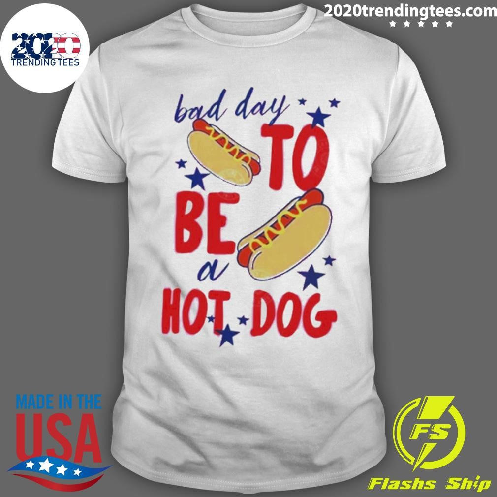 4th Of July Bad Day To Be A Hot Dog Shirt