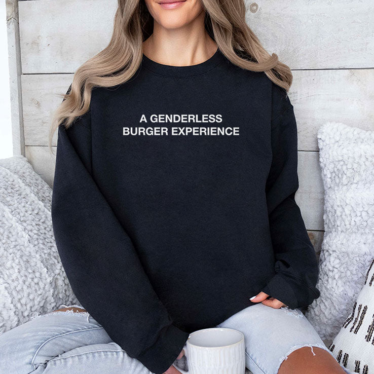 A Genderless Burger Experience T Shirt