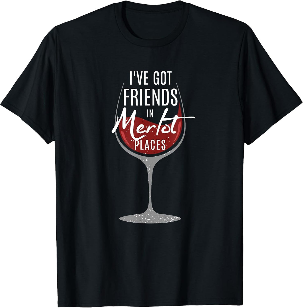 Wine Lovers Funny Tee Shirt Gift Collection