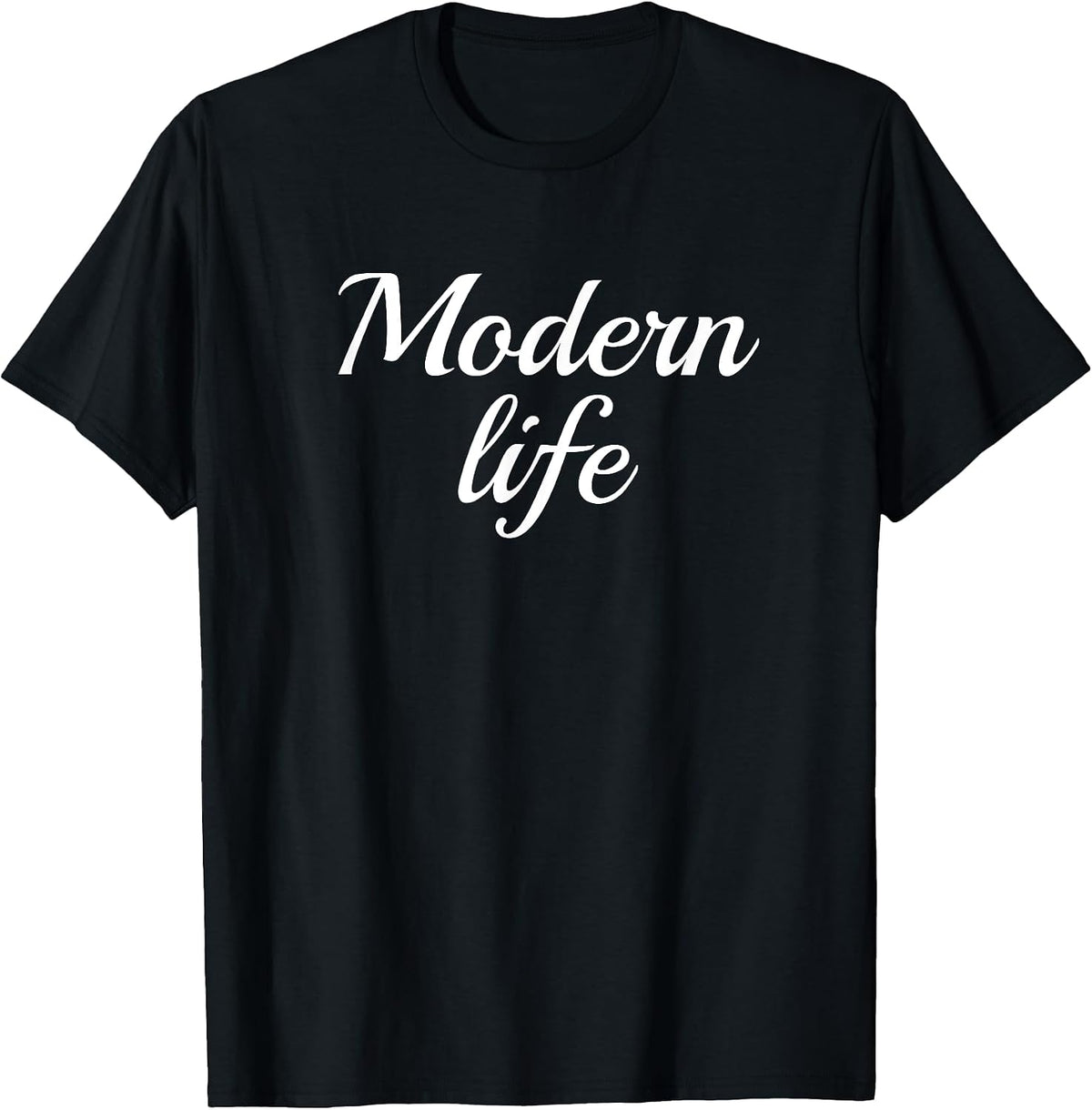 Modern Life