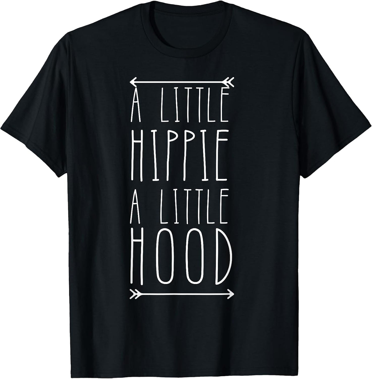 A Little Hippie A Little Hood Funny T-Shirt Supply