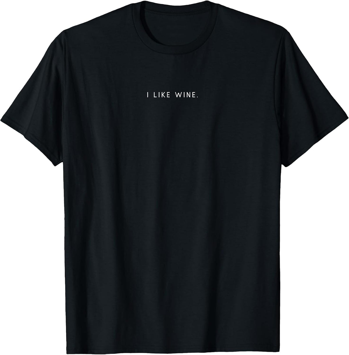 I Like Minimalism Design Apparel Gifts