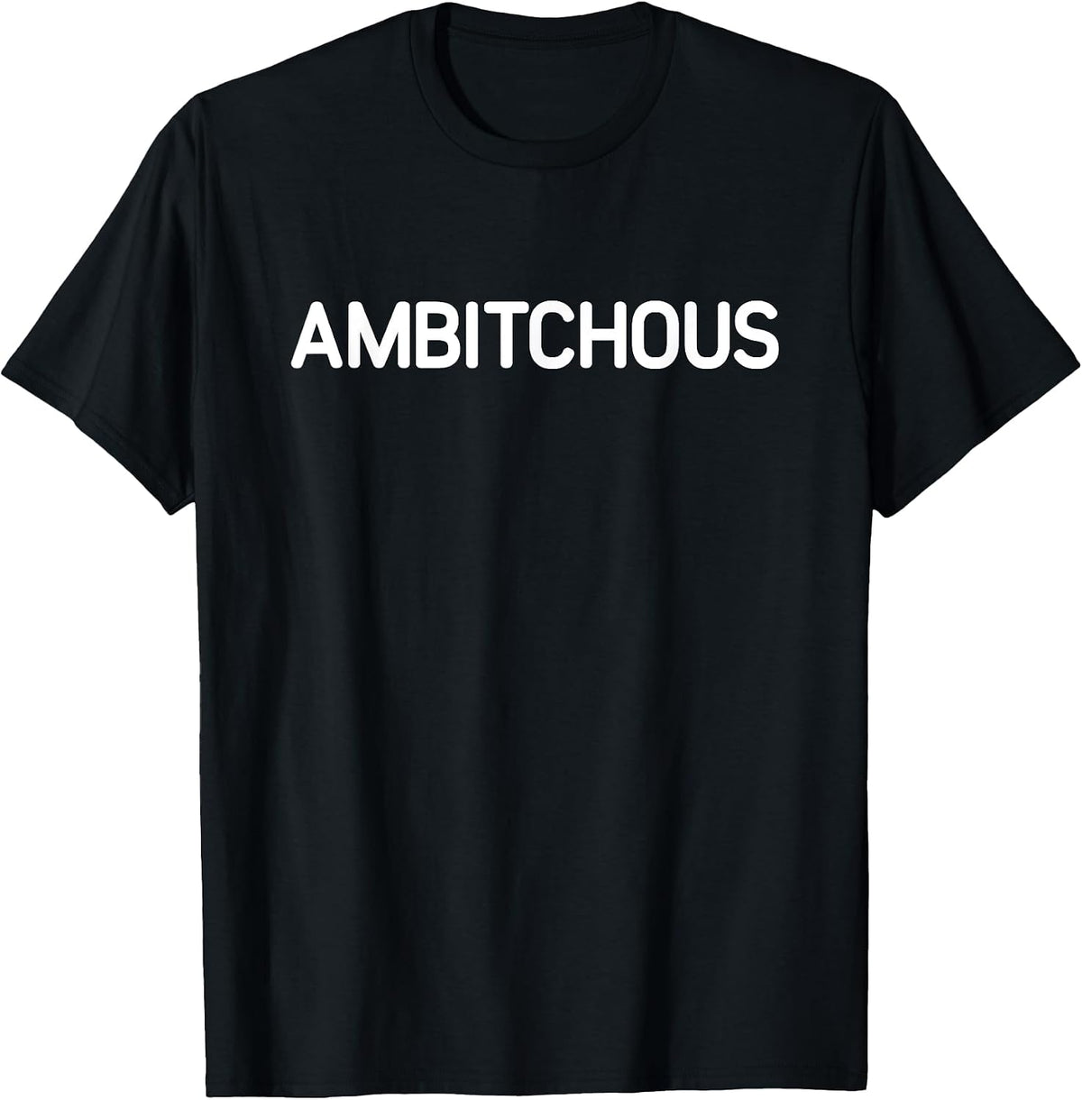 Ambitchous, Gag Gifts