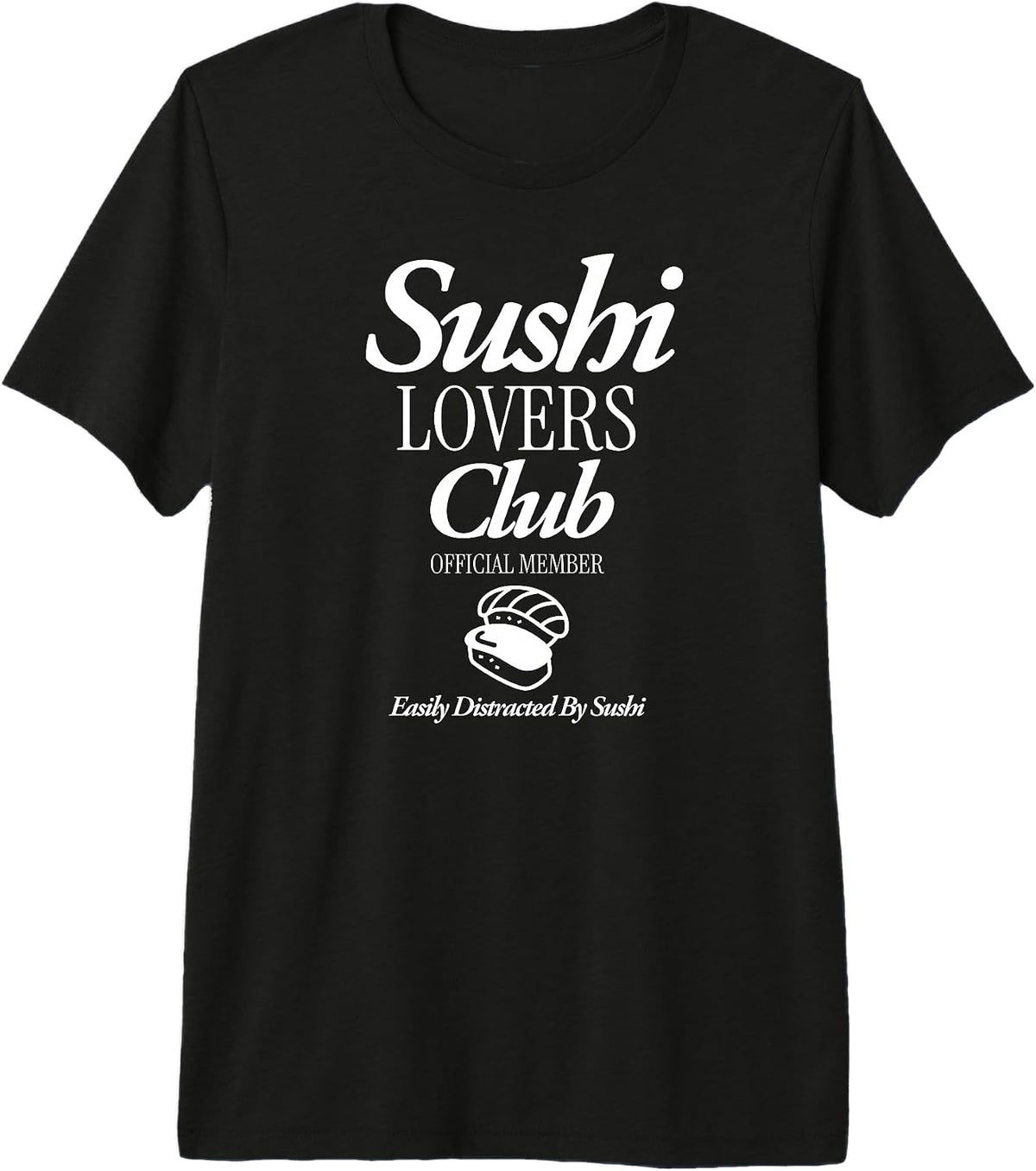 Sushi Japan Food Lover Asian Cuisine Humor