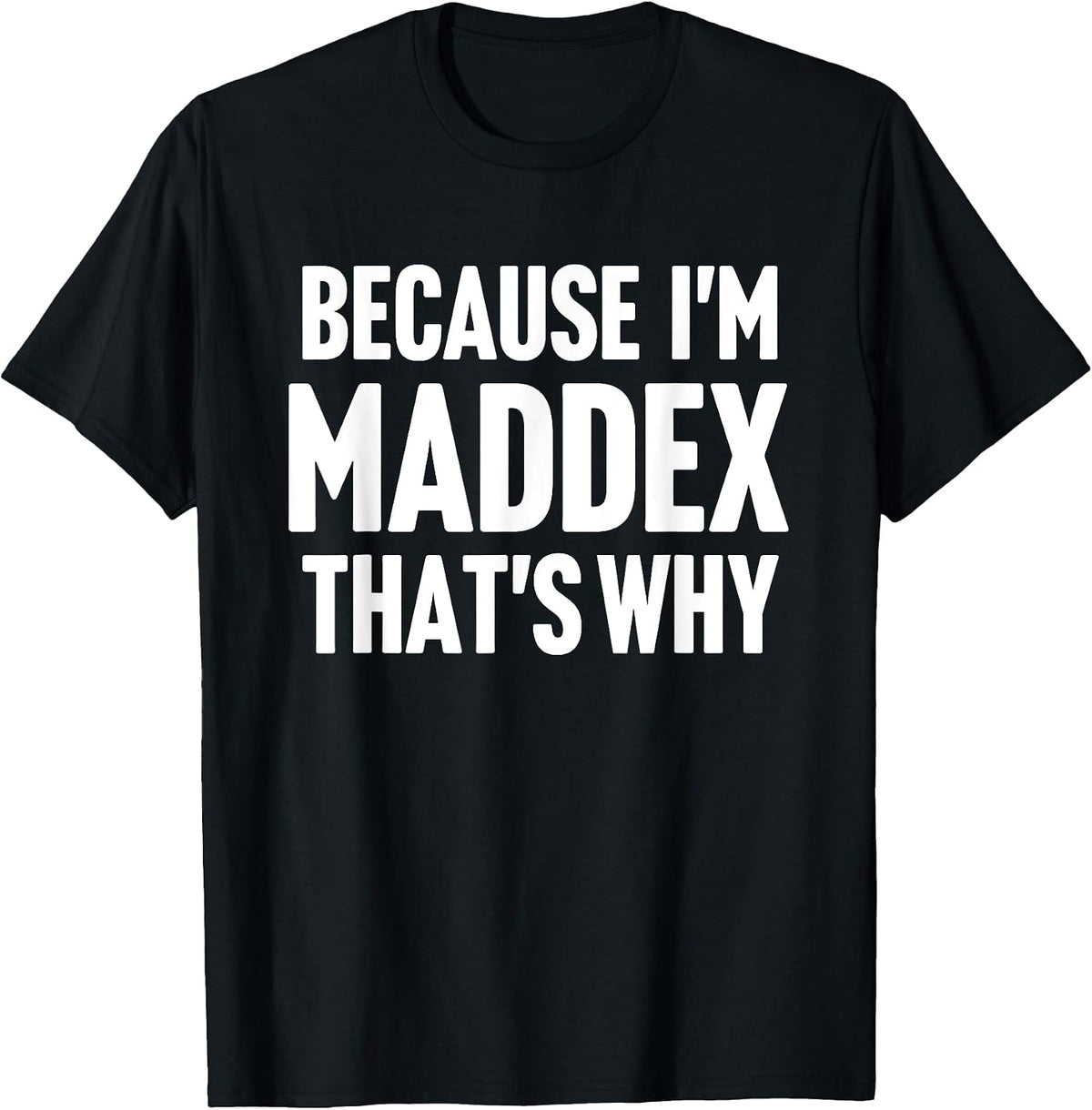 Maddex First Name Family Birthday Gift Ideas