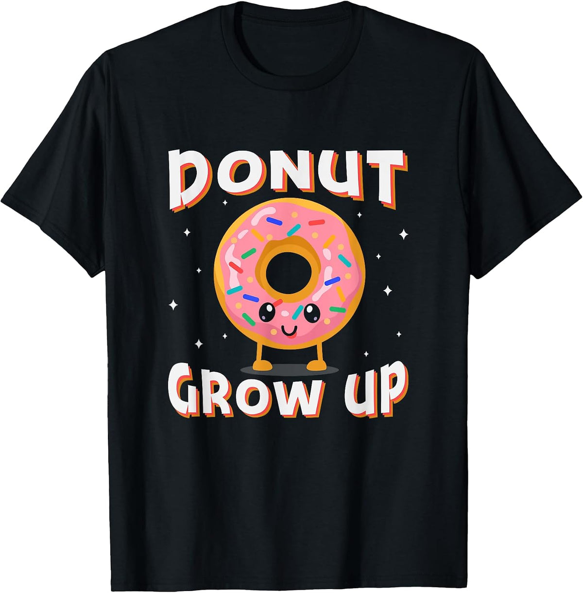 Donut Grow Up Doughnut Lover Merch