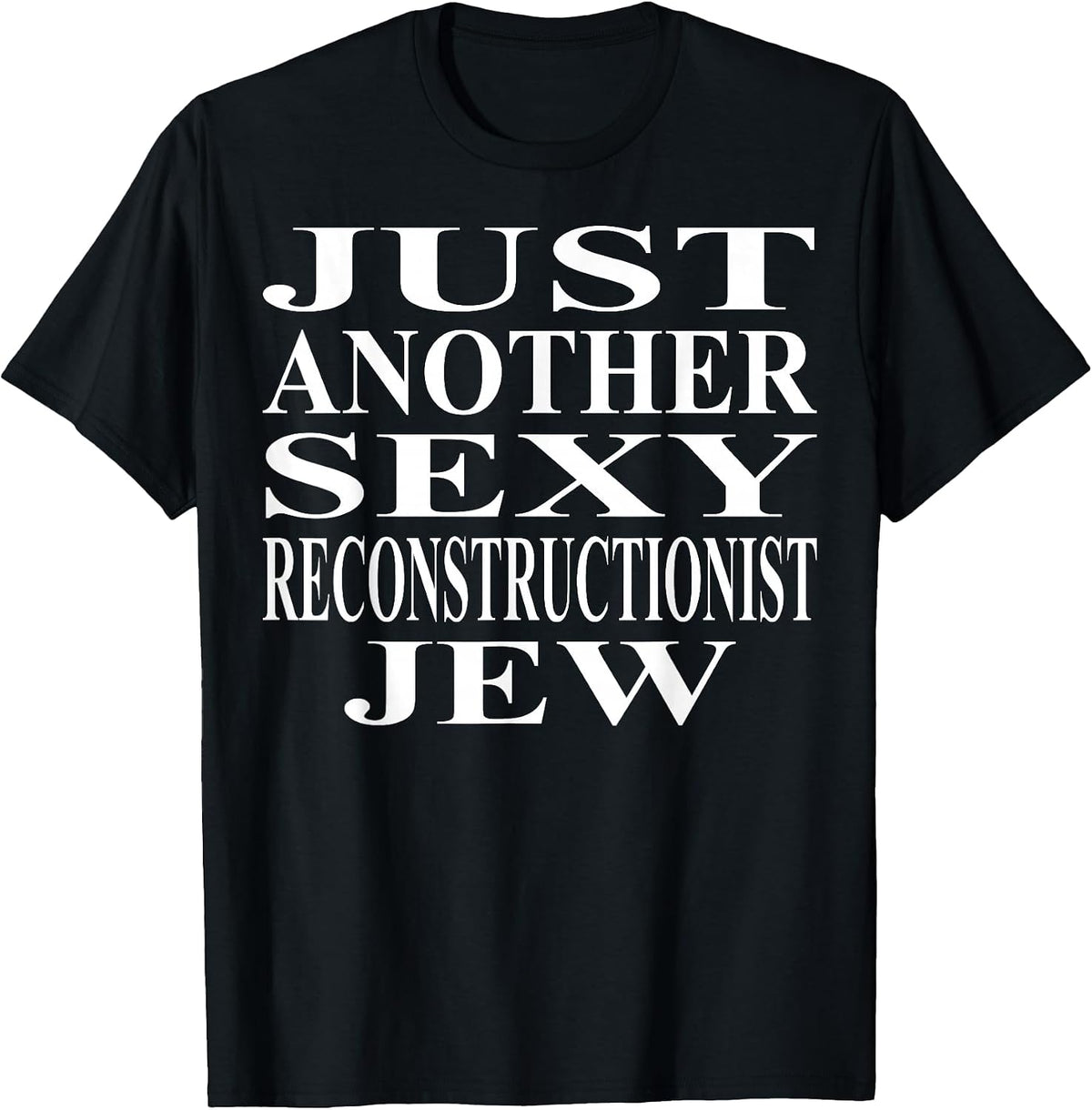 Cool Reconstructionist Jew Humor Quote Merch