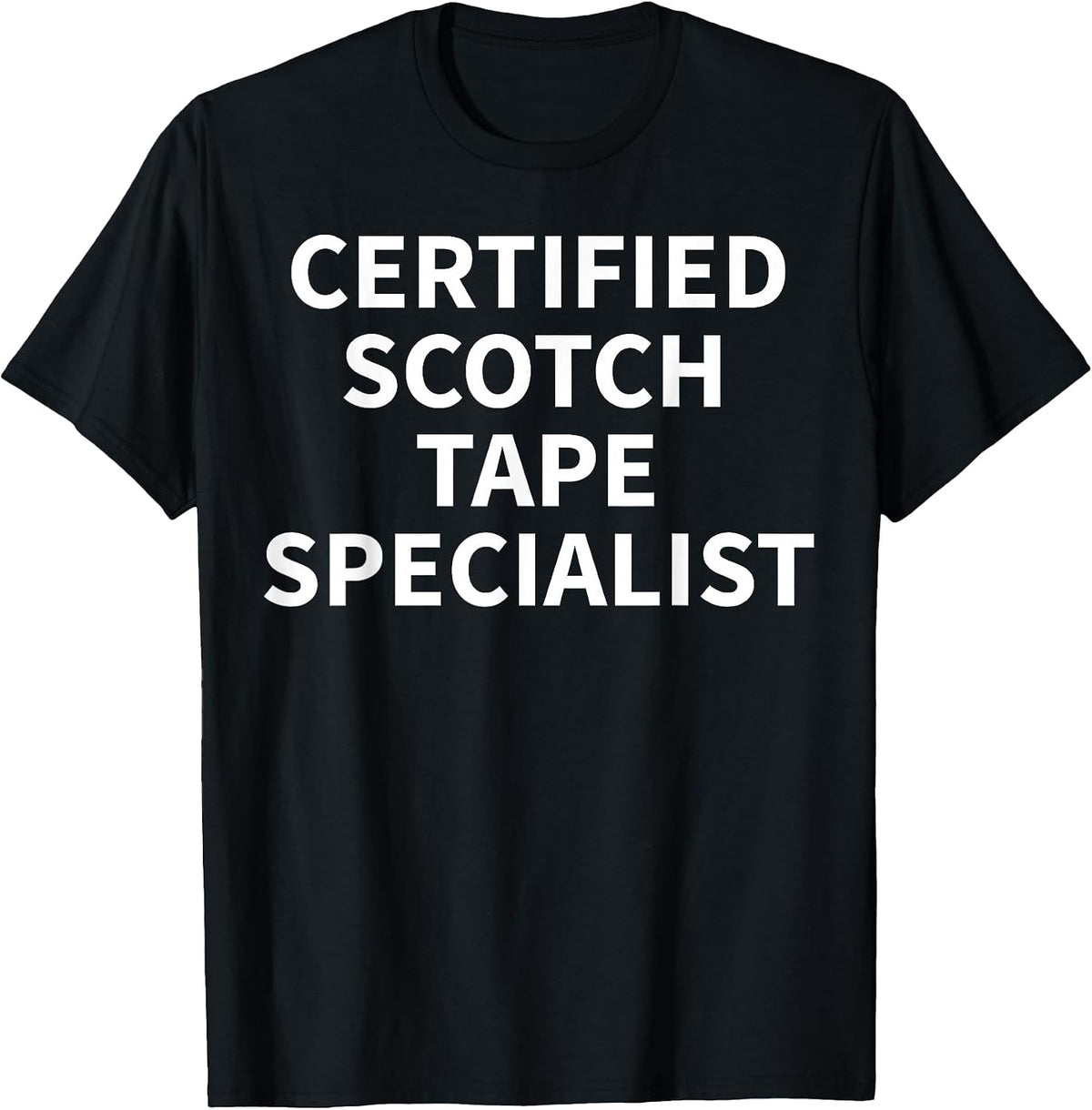 Cool Scotch Tape Humor Quote Merch
