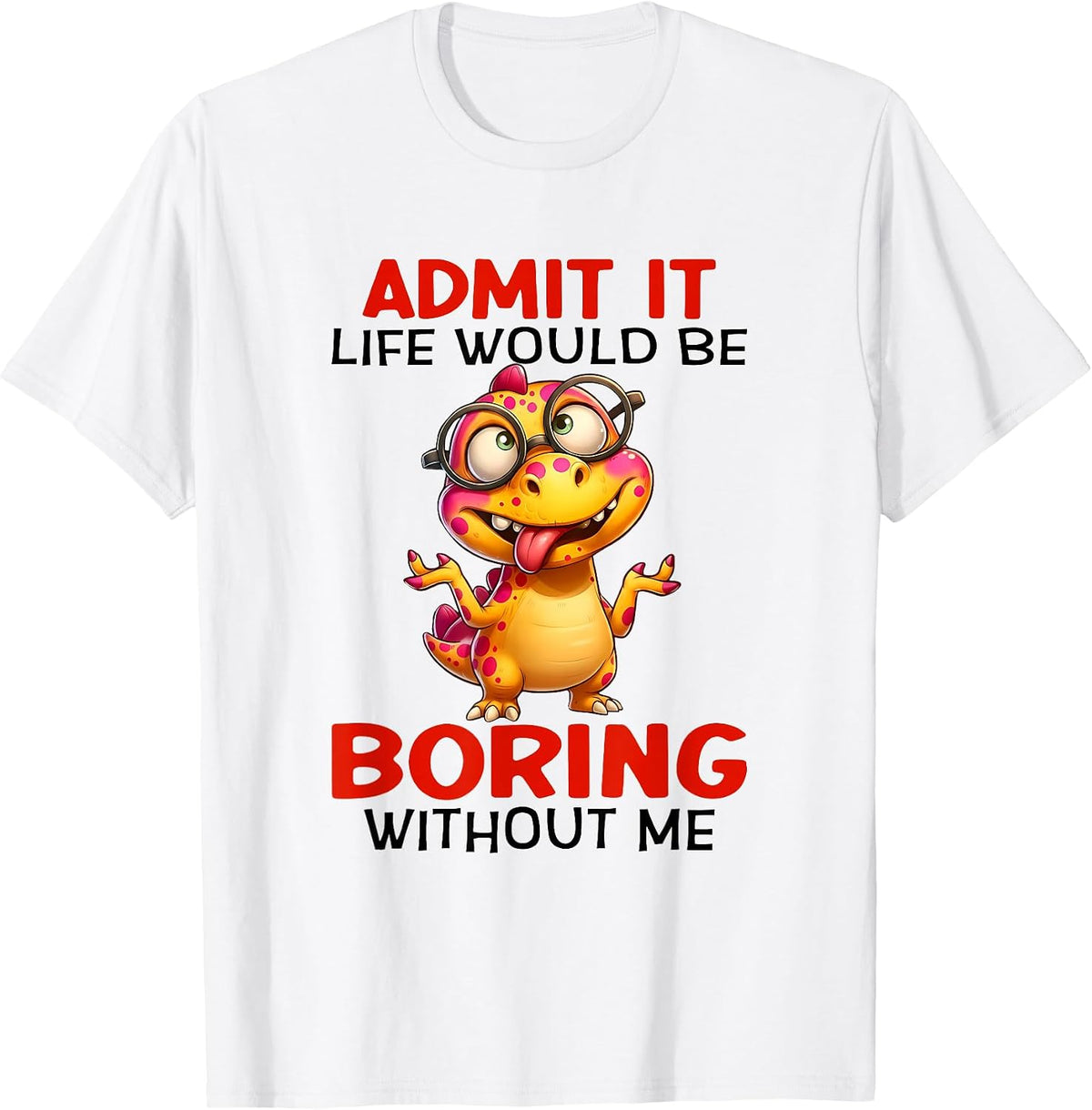 Funny Quotes Shirt