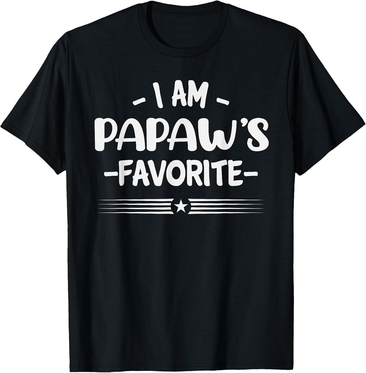 I Am Papaw's Favorite Sarcastic Kids Funny Tees