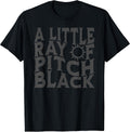 A Little Ray Of Pitch Black Shirt