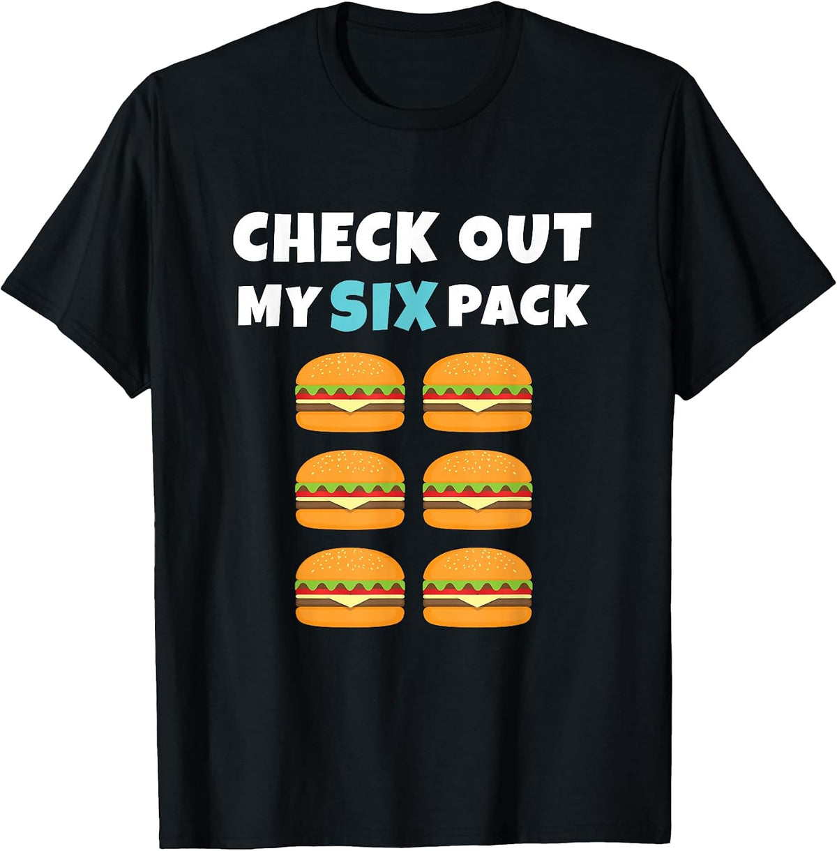 Funny Burger Quote Apparel