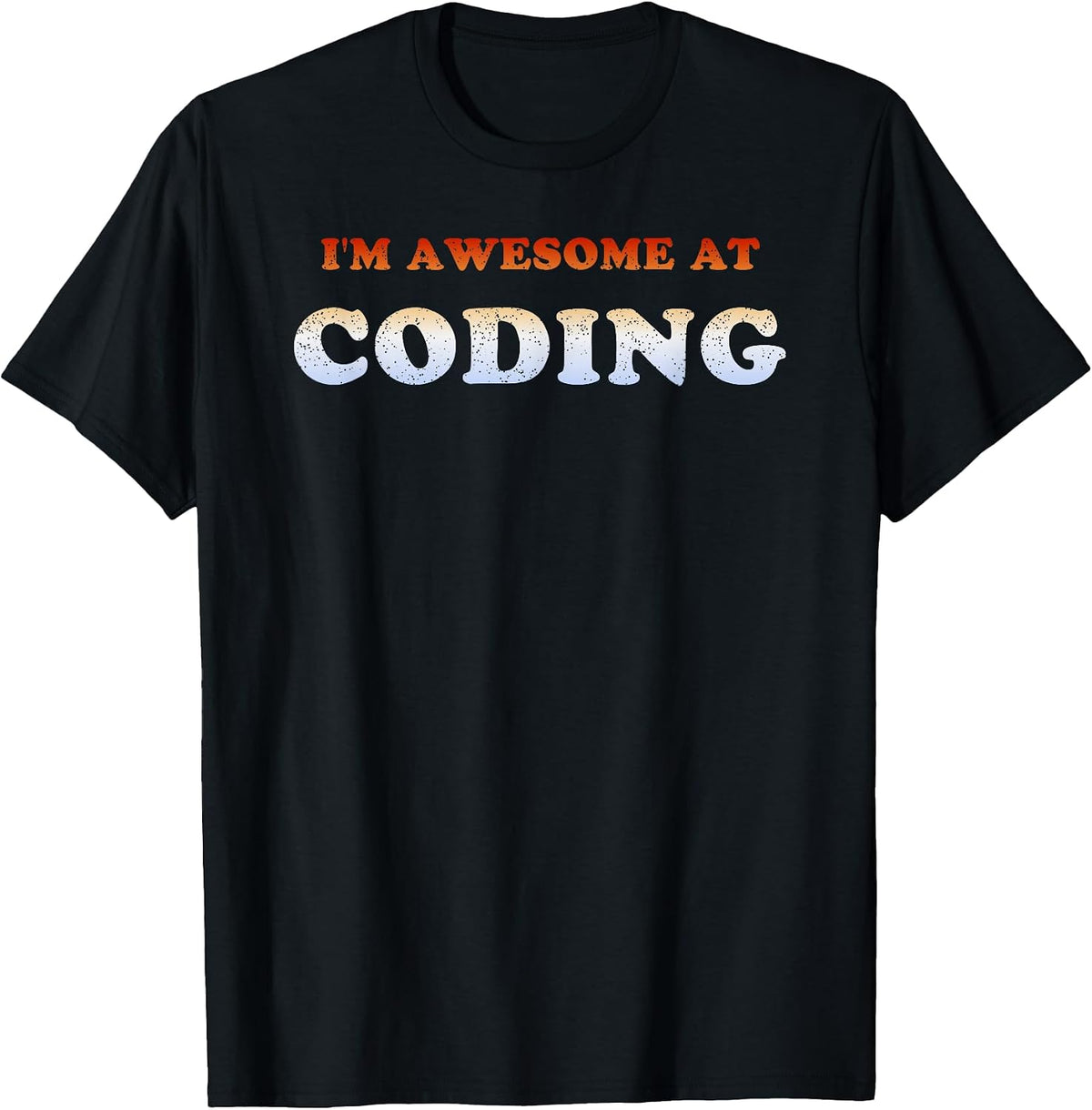 I'm Awesome At Coding Retro Vintage Items