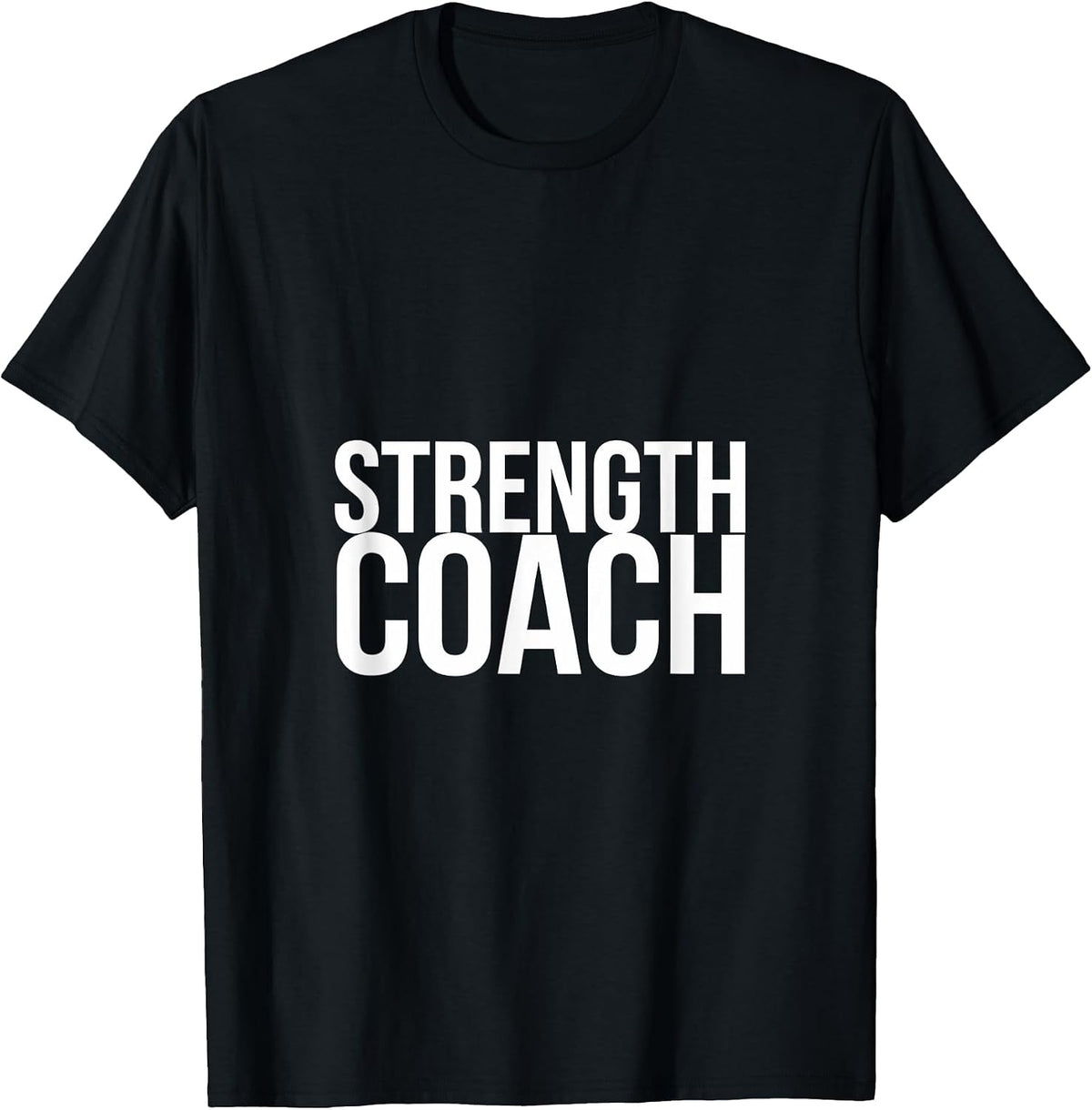 Strength Coach Gym Fitness Merch