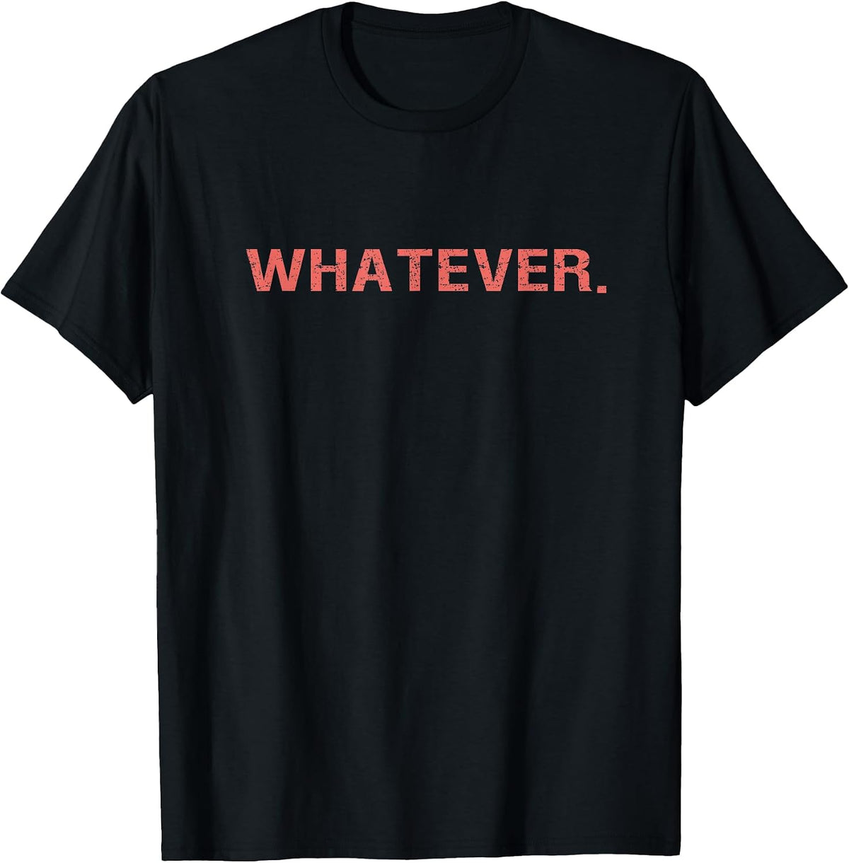 Whatever Sarcastic Comment
