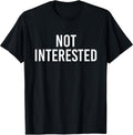 Not Interested