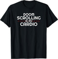 Lazy Anti Cardio Sarcasm Doom Scroll Social Media