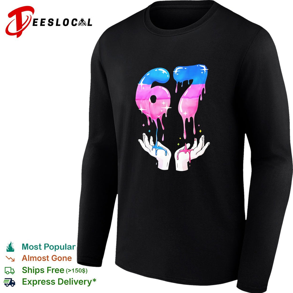 67 Drip Liquid Aesthetic Number 67 Birthday Celebration shirt