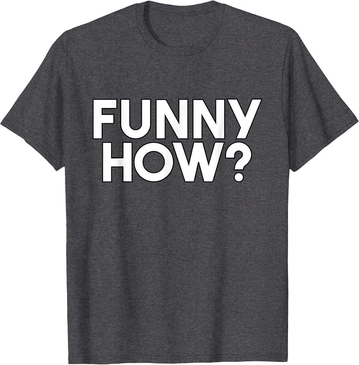 Funny How