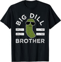 Big Dill Pickle Pun for Brothers
