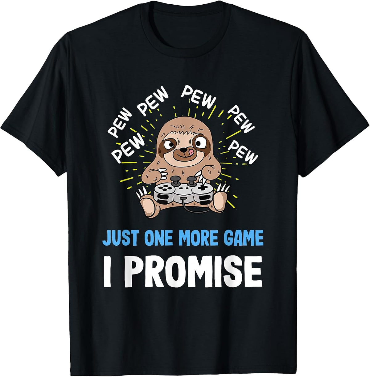 Pew Gamer Sloth Gaming T-Shirts & Gifts