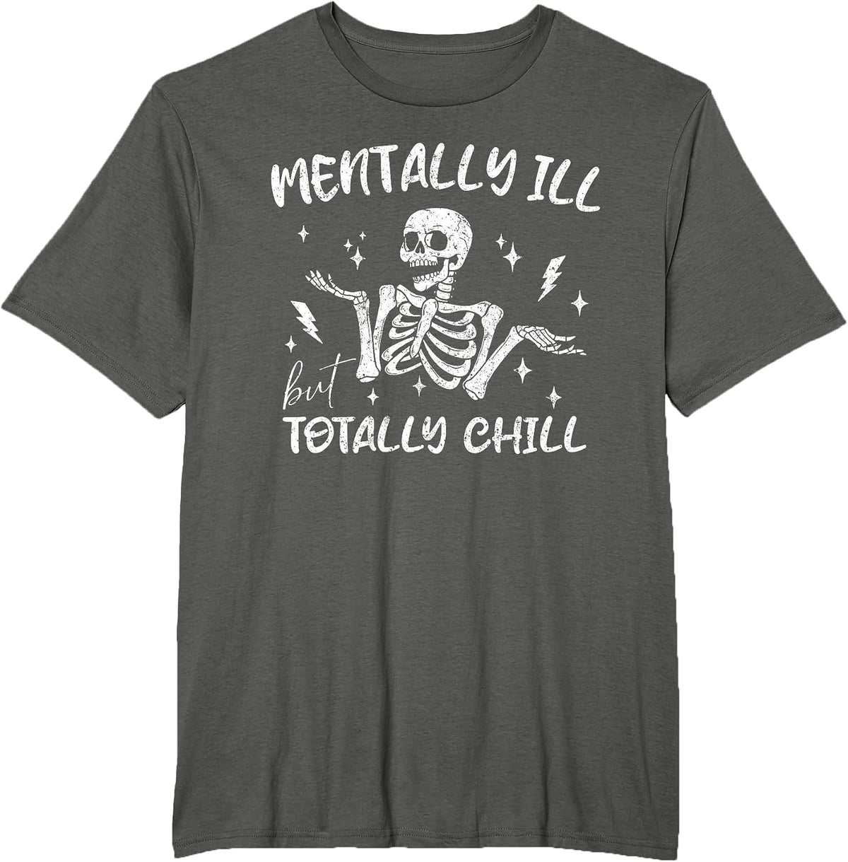 Mentally Ill But Totally Chill Halloween Costume