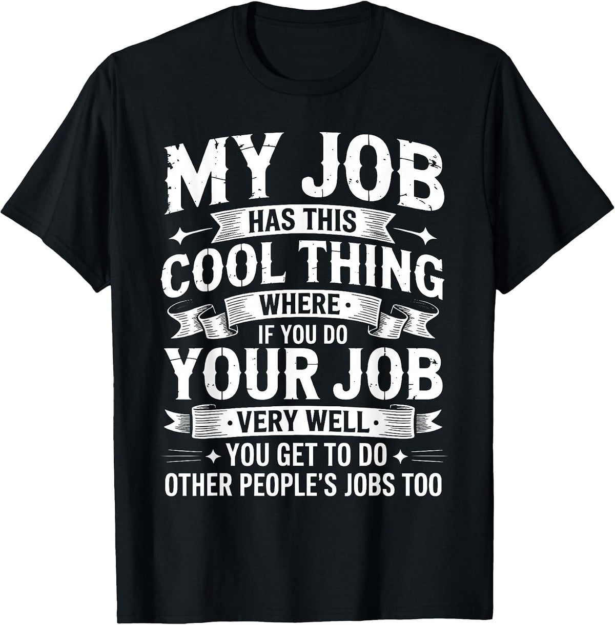 Funny Office Job Sarcastic Saying Tees