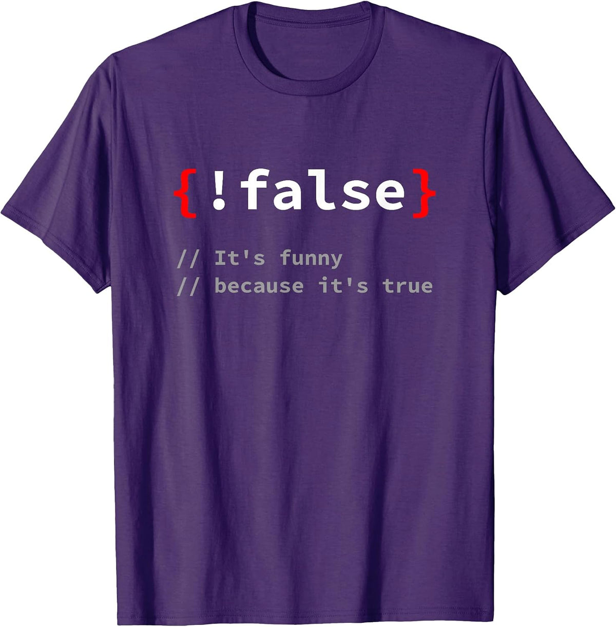 !False Joke Tees