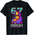 67 Bruh Banana Gamer Funny 6 7 Meme For Kids Boys