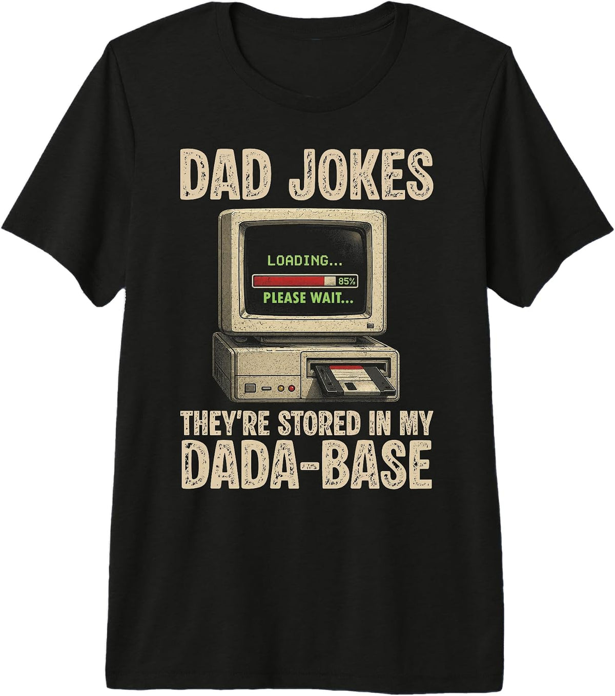 Funny Saying Dad Jokes Stored In My DaDa-Base
