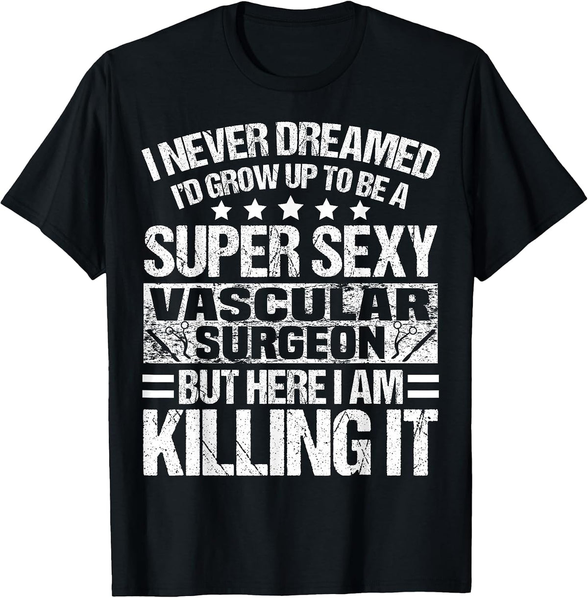 Cool Vascular Surgeon Humor Quote Merch