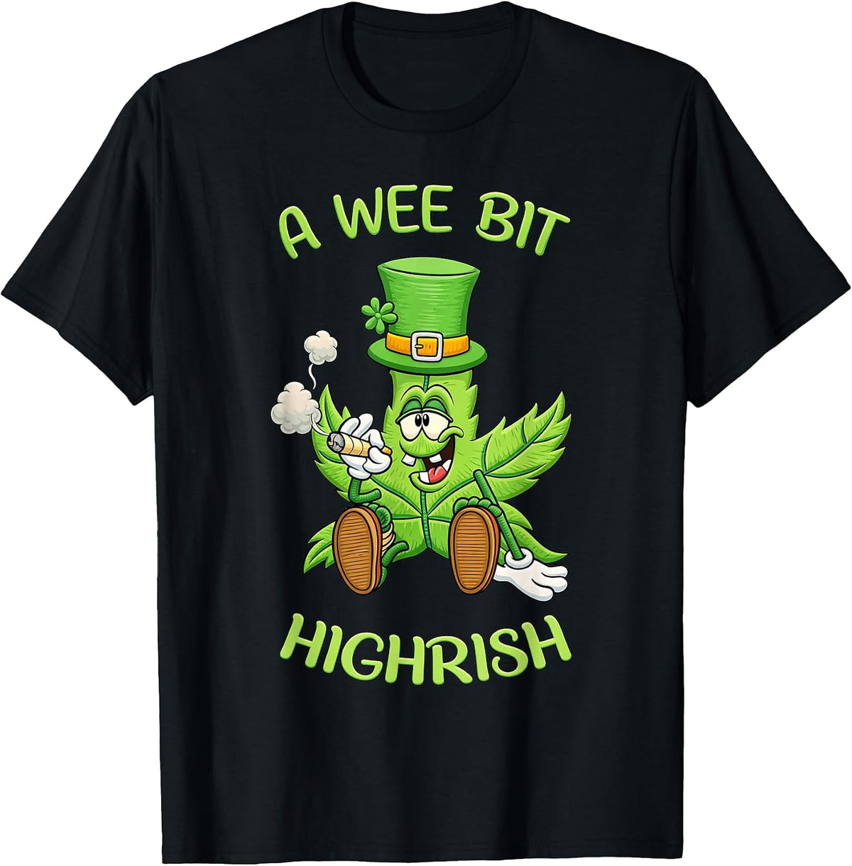 A Wee Bit Highrish 420 Weed Merch Co.