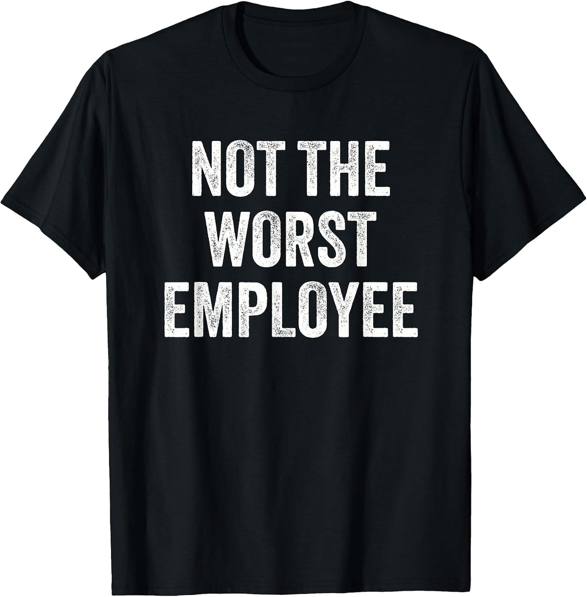 Funny Employee of the Month Graphic Novelty Tees